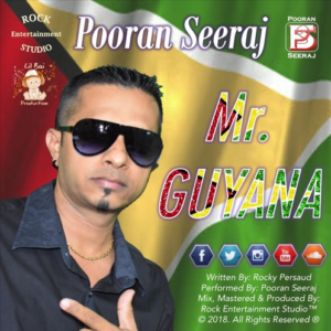 Pooran Seeraj - Mr. Guyana (2018 Release)