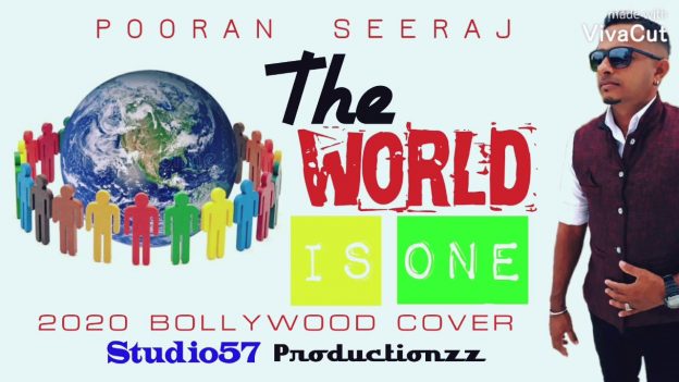 Pooran Seeraj - The World Is One