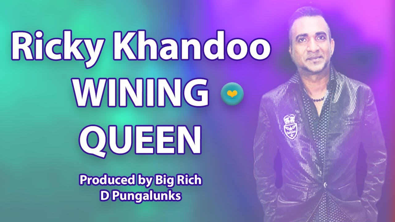 RICKY KHANDOO - WINING QUEEN
