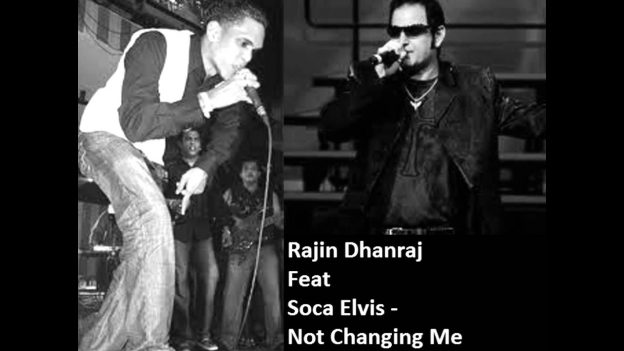 Rajin Dhanraj Ft. Soca Elvis - Not Changing Me