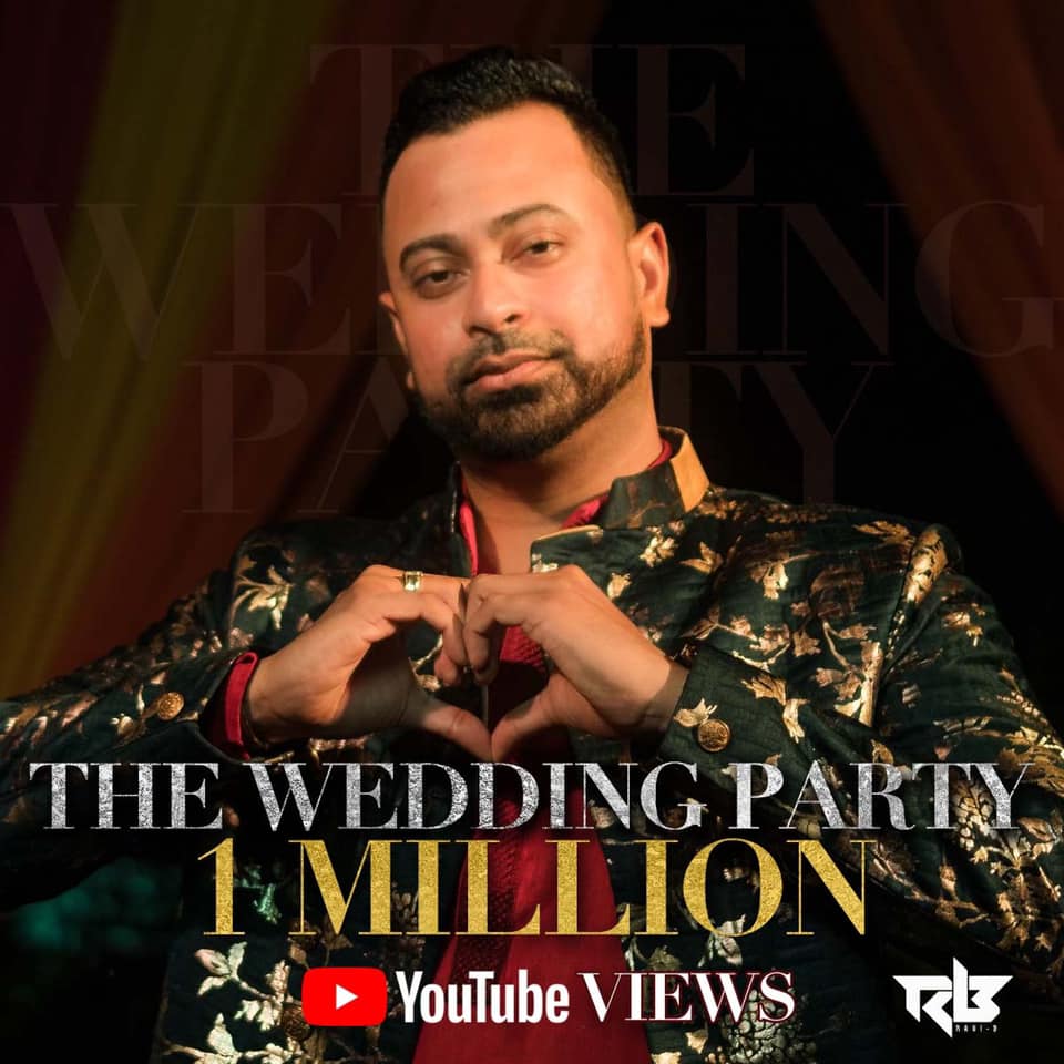 Ravi B says Thank you for 1 MILLION views on The Wedding Party