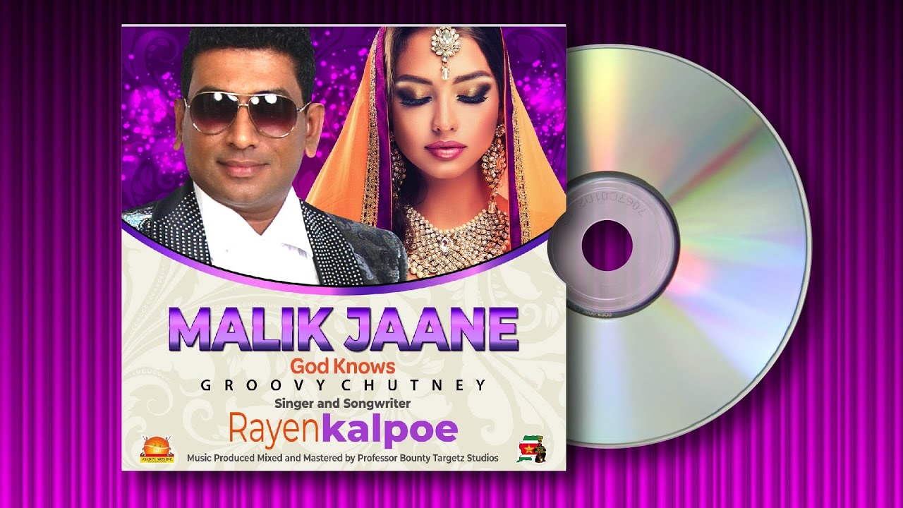 Rayen Kalpoe - Malik Jaane