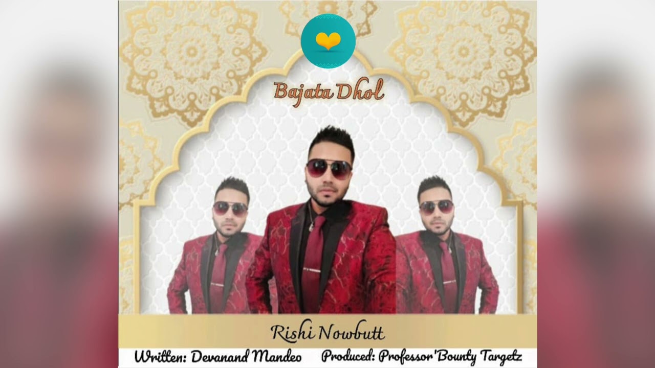 Rishi Nowbutt – Bajata Dhol