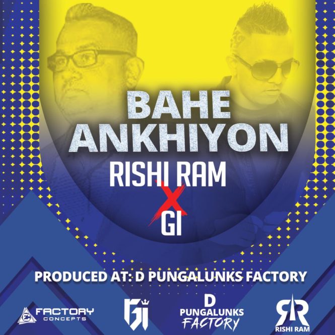 Rishi Ram & Gi Bahe Ankhiyon