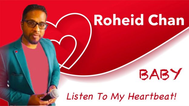 Rohied Chan – Baby Listen to My Heartbeat