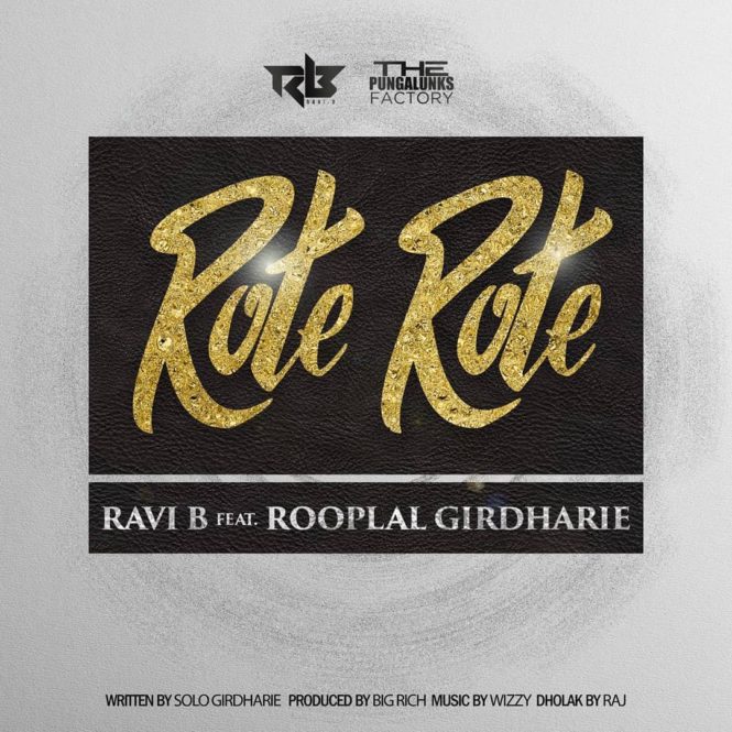 Rote Rote By Rooplal G Ft Ravi B (2019 Chutney Music)