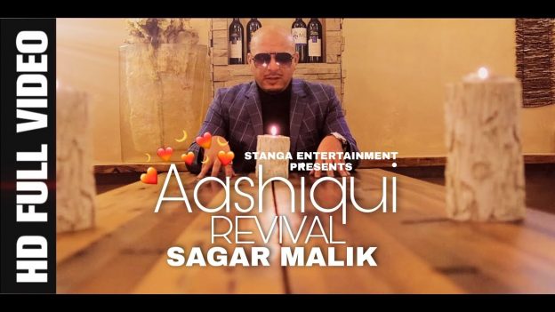 Sagar Malik – Aashiqui Revival