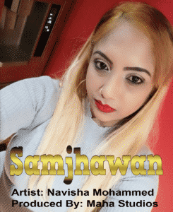 Samjhawan By Navisha Mohammed (bollywood Cover)