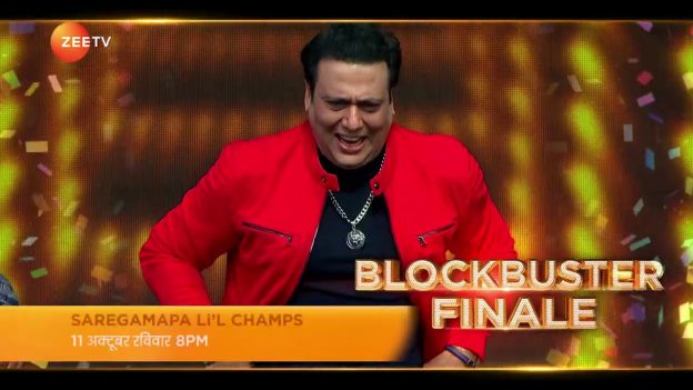 Saregamapa Li'l Champs | Blockbuster Finale | Govinda's Dance | 11th October, 8PM | Promo | Zee TV