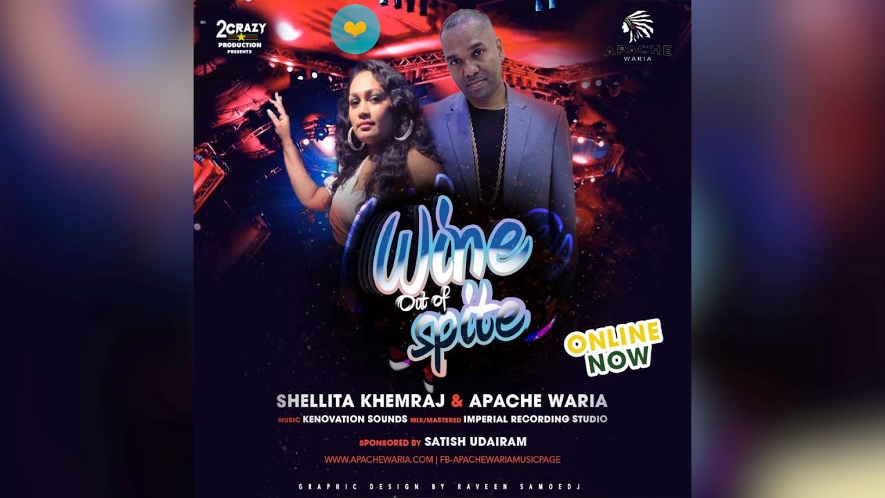 Shellita Khemraj & Apache Waria - Wine Out Of Spite