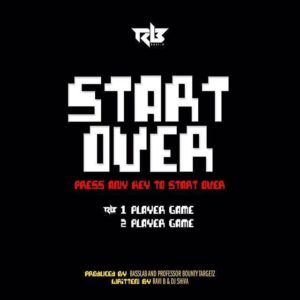 Start Over By Ravi B