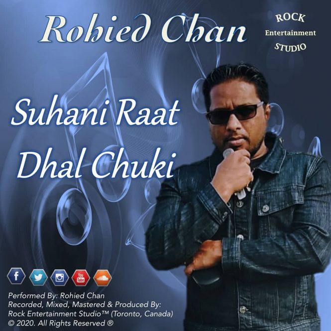 Suhani Raat Dhal Chuki By Rohied Chan