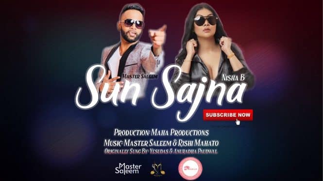 Sun Sajna Mera Mann By Master Saleem & Nisha B