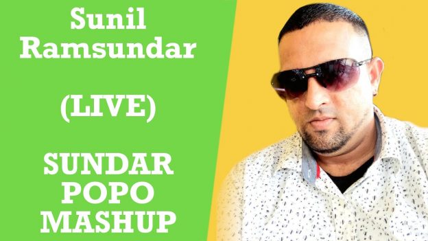 Sunil Ramsundar Live - Sundar Popo Mashup