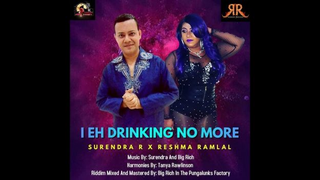 Surendra R x Reshma Ramlal - I Eh Drinking No More