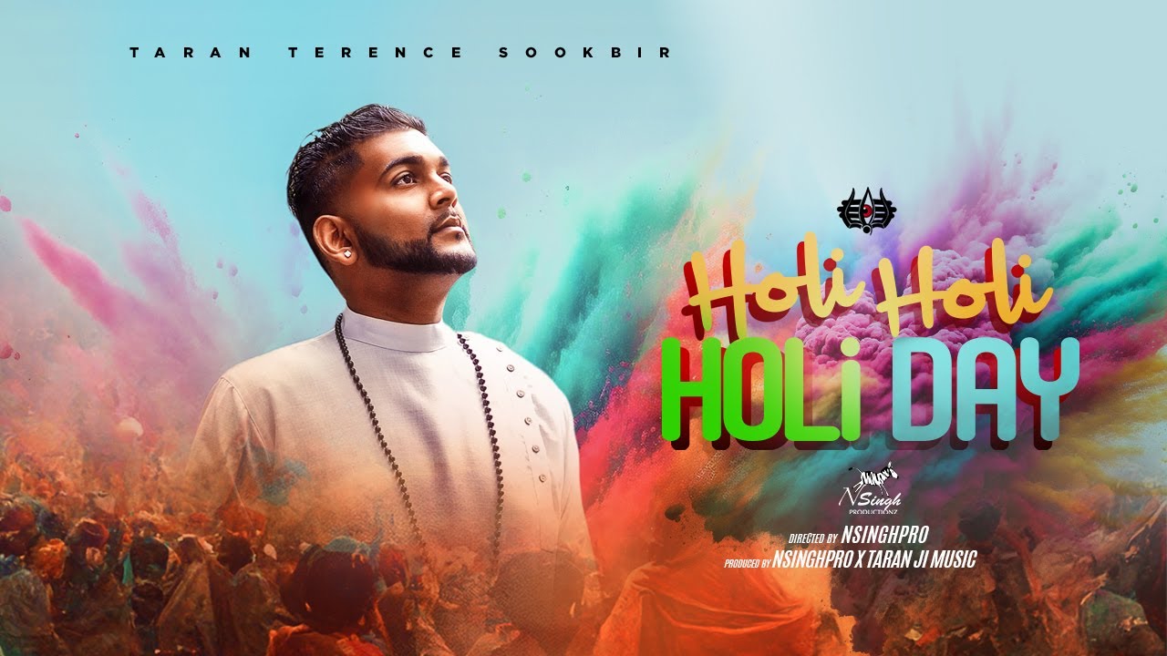 Taran Terence Sookbir - Holi Holi (HOLi Day)