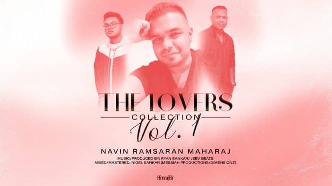 Navin Ramsaran Maharaj – The Lovers Collection Volume 1