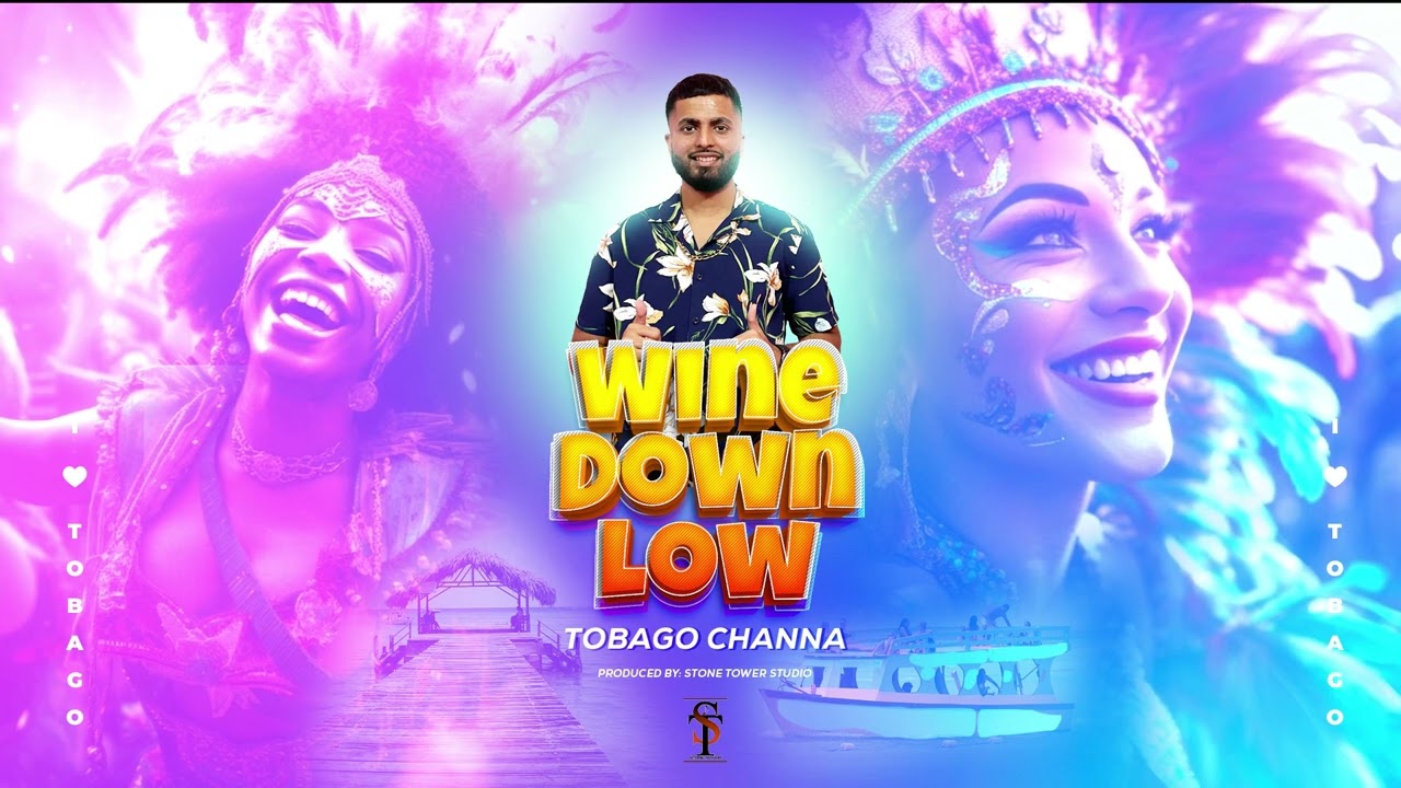 Tobago Channa – Wine Down Low