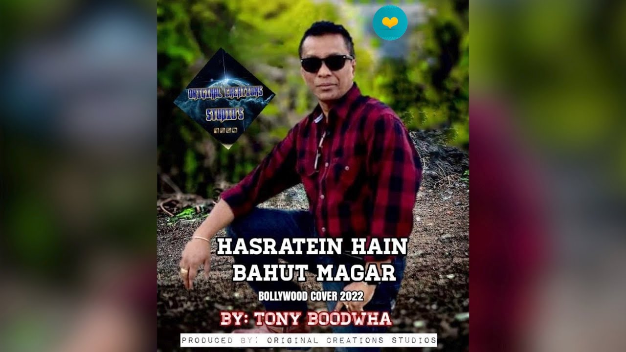Tony Boodwa - Hasraten Hai Bahut Magar