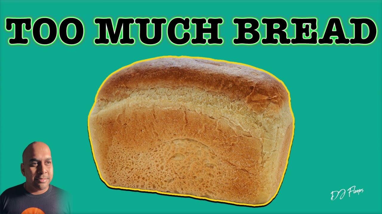 Too Much Bread (Bahut Jyada Rotee) - DJ Floops
