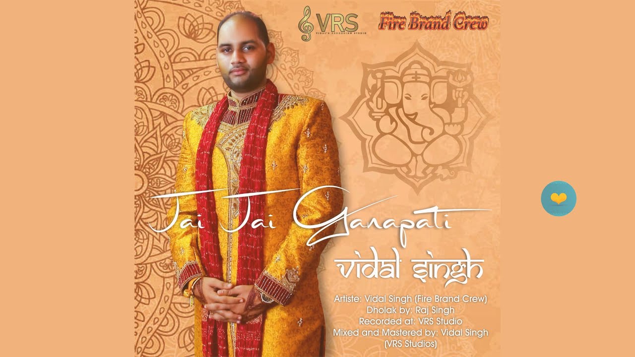 Vidal Singh - Jai Jai Ganapati (Bhajan 2021)