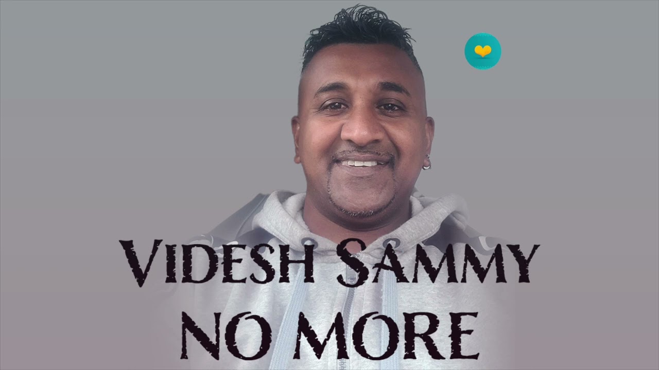 Videsh Sammy - Suicide No More