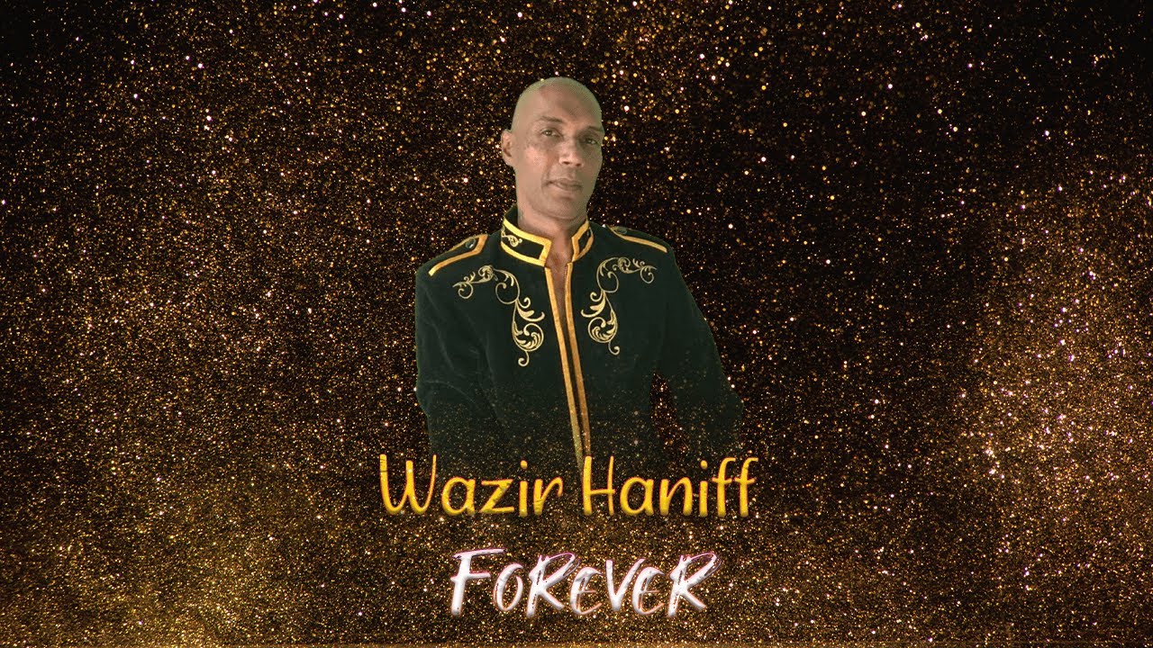 Wazir Haniff - Forever | Mango Productions