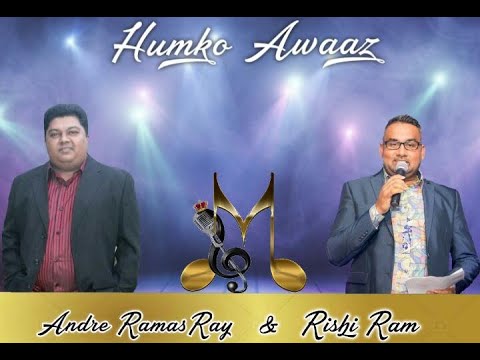Andre Ramasray & Rishi Ram – Humko Awaz