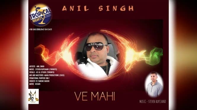 Anil Singh – Ve Mahi
