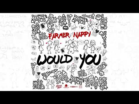 Farmer Nappy – Would You (Official Audio) | Soca 2025