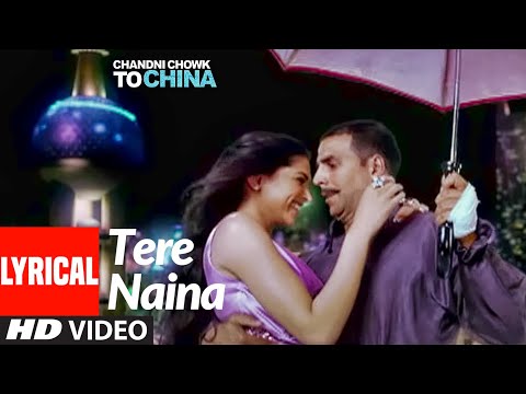 Tere Naina Lyrical | Chandni Chowk To China |Akshay Kumar, Deepika Padukone | Shankar M , Shreya G