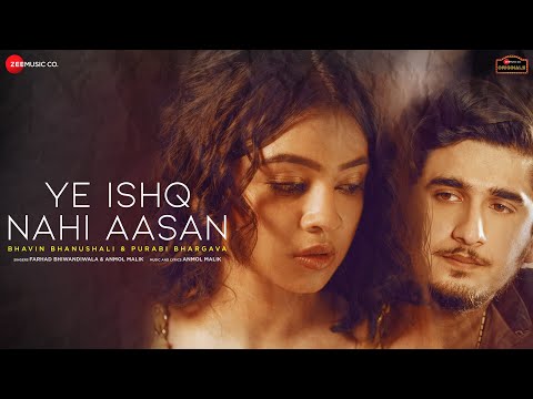 Ye Ishq Nahi Aasan - Bhavin B & Purabi B | Farhad Bhiwandiwala, Anmol Malik | Zee Music Originals