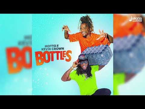 Motto x Kevin Crown – Bottles (Official Audio) | Bouyon