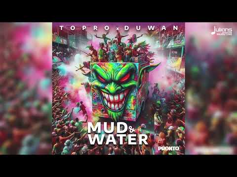 TopRo x Duwan – Mud & Water (Official Audio) | Soca 2025