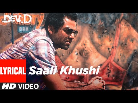 Saali Khushi Lyrical | Dev D | Abhay Deol, Kalki Koechlin | Amit Trivedi | T-Series