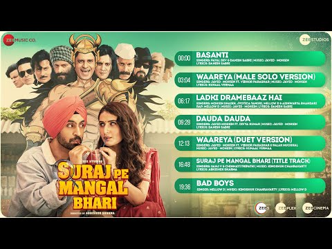 Suraj Pe Mangal Bhari – Full Album | Diljit Dosanjh | Manoj Bajpayee | Fatima Shaikh | Javed Mohsin