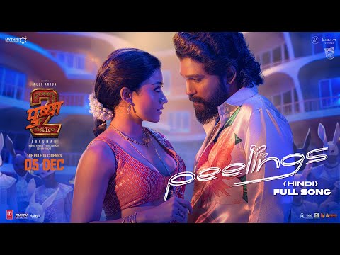 PEELINGS Song (Video) – Hindi | Pushpa 2 The Rule | Allu Arjun | Rashmika M | Sukumar | DSP, Javed