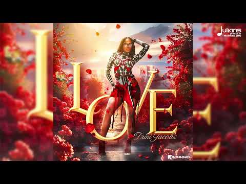 Trini Jacobs – L.O.V.E (Official Audio) | Soca 2025