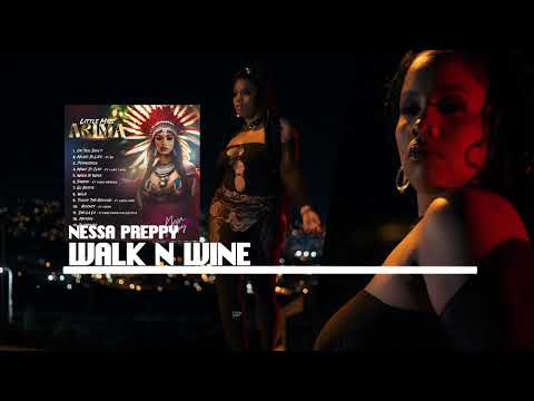 Nessa Preppy – Walk N Wine (Official Audio) | Soca 2025