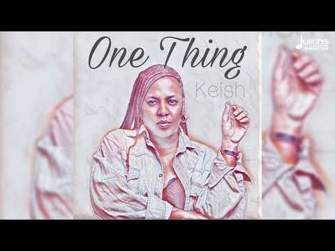 Keisha – One Thing (Official Audio) | Soca 2025