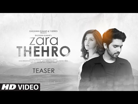 Song Teaser: Zara Thehro |Amaal Mallik, Armaan Malik, Tulsi Kumar | Bhushan Kumar |Releasing 6 JULY