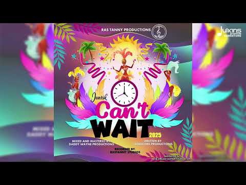 Janrik – Can’t Wait (Official Audio) | Soca 2025