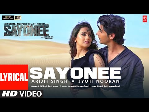 Sayonee – Title Track (Lyrical) Tanmay Ssingh | Musskan Sethi | Arijit Singh | Jyoti Nooran