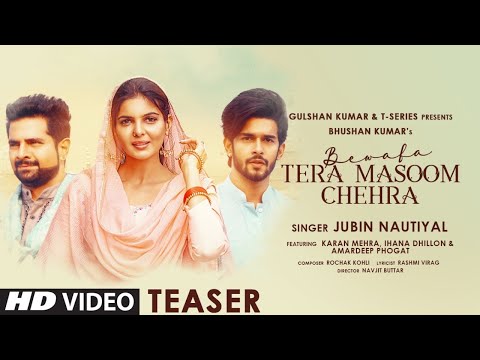 Bewafa Tera Masoom Chehra TEASER Feat. Karan Mehra, Ihana Dhillon | Jubin Nautiyal | Release 16 Nov