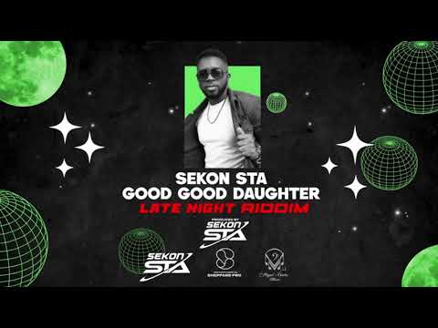 Sekon Sta – Mother Good Daughter (Late Night RIddim) | Trinidad Soca 2026