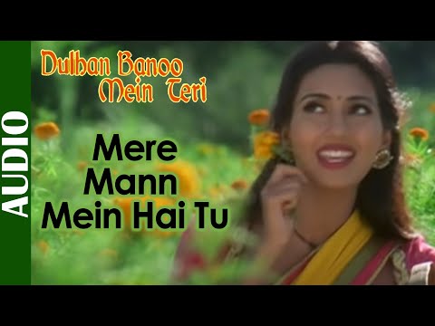 Mere Mann Mein Hai Tu – Song | Dulhan Banoo Mein Teri | Kavita Krishnamurthy | Deepti B. & Faraaz K.