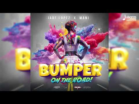 Jade Lopez – Bumper on D Road (Official Audio) | Soca 2026