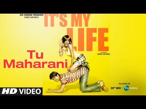 It’s My Life: Tu Maharani | Harman Baweja, Genelia D’Souza, Nana Patekar | Shankar-Ehsaan- Loy
