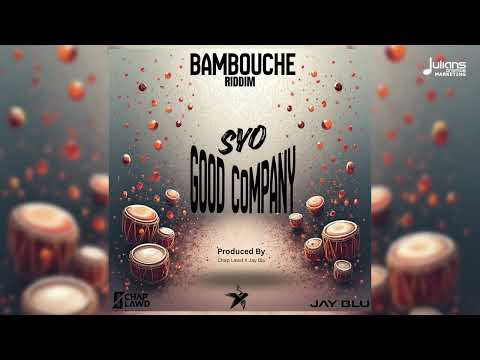 Syo – Good Company (Bambouch Riddim) | Soca 2026