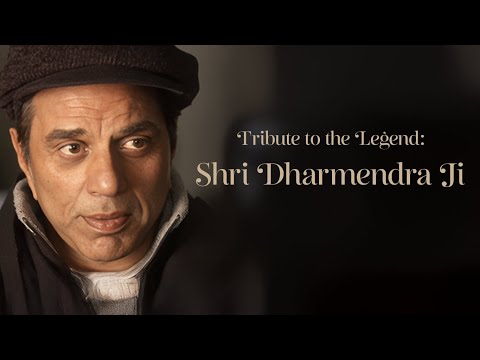 Tribute to the Legend🙏: Shri Dharmendra Ji